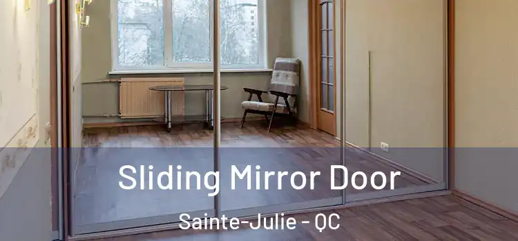  Sliding Mirror Door Sainte-Julie - QC